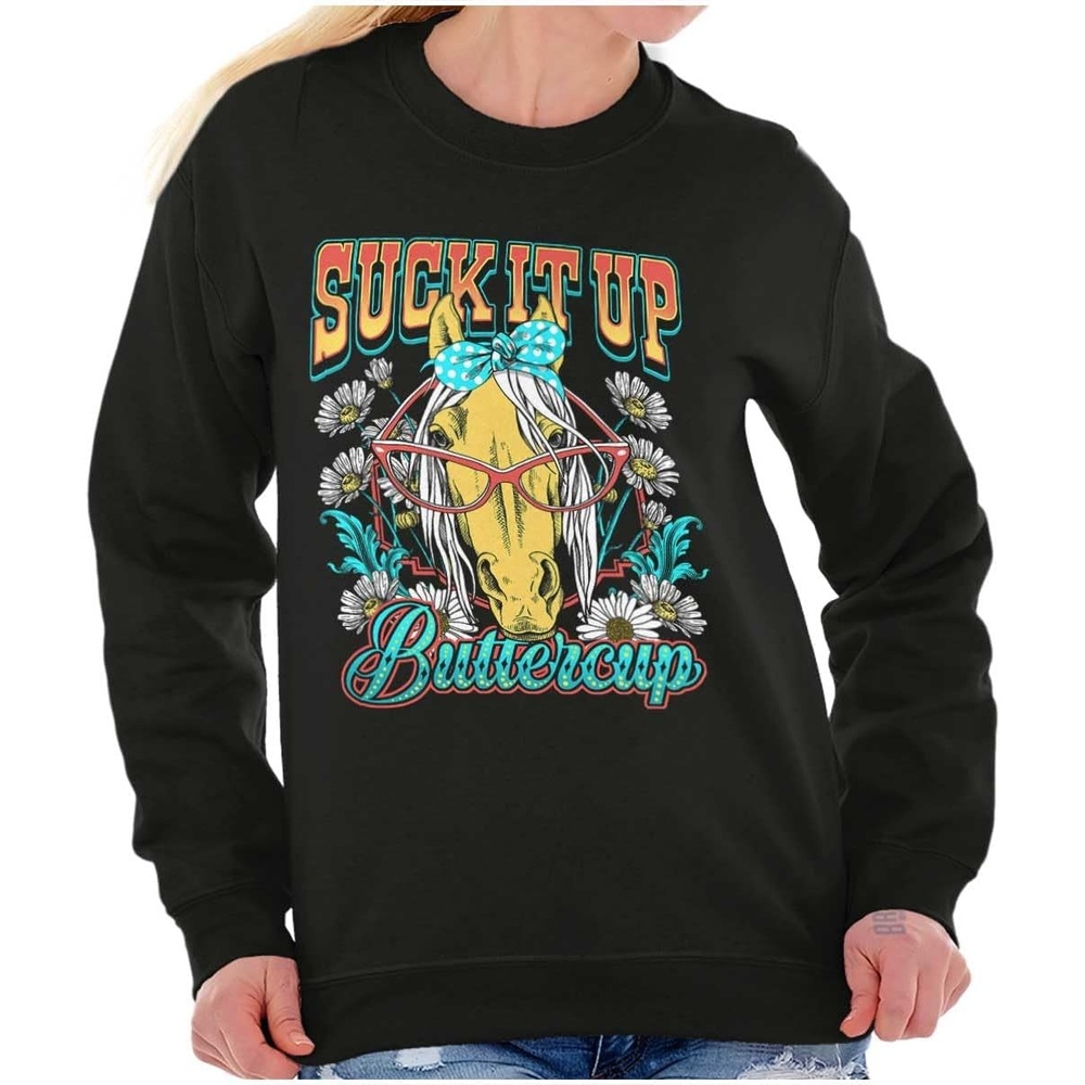image:imageBrisco Brands Funny Horse Suck It up Buttercup Women Crewneck SweatshirtBlack