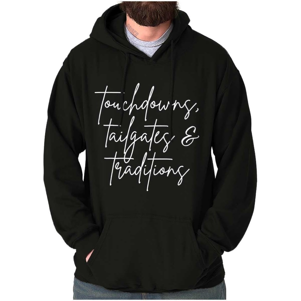 image:imageBrisco Brands Touchdowns Tailgates Traditions Hoodie Sweatshirt Women MenBlack
