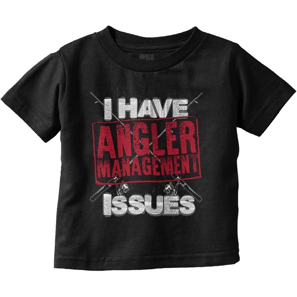 image:imageFunny Angler Management Issues Joke Toddler Baby Graphic T ShirtBlack