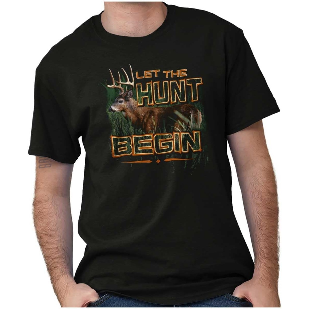 image:imageLet The Hunt Begin Deer Buck Hunting Graphic T Shirt Men or WomenBlack
