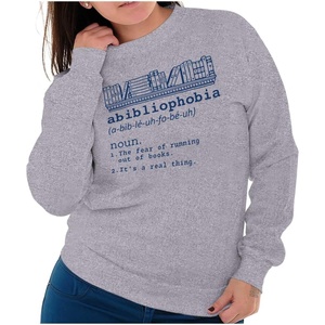 Abibliophobia Definition Reader Humor Sweatshirt for Men or Women(Sport Grey)