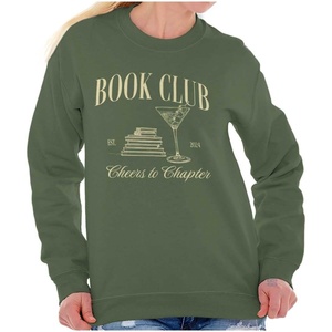 Brisco Brands Book Club Drinks Cheers To Chapters Women Crewneck Sweatshirt