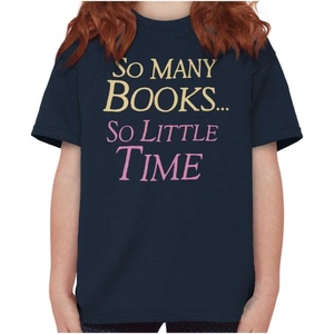 Brisco Brands So Many Books So Little Time Reader Girls Kids T Shirt Tees