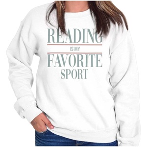 Funny Reading Is My Favorite Sport Sweatshirt for Men or Women(White)