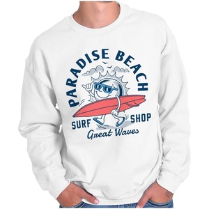 Paradise Beach Great Waves Surf Sun Sweatshirt for Men or Women(White)