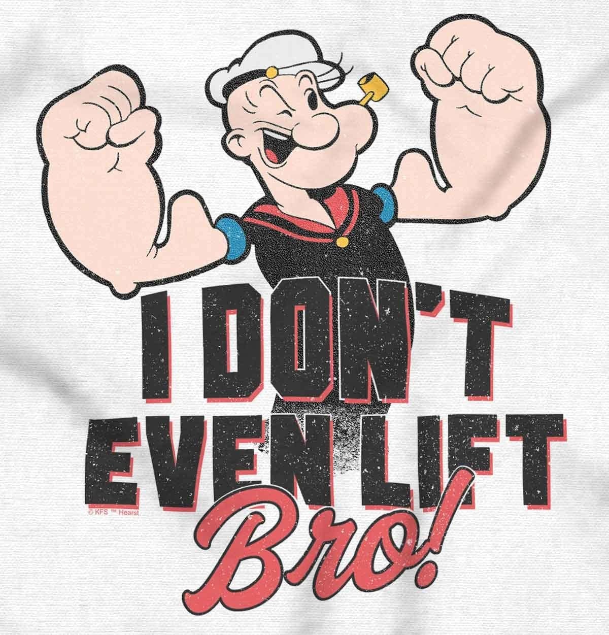 image:imageBrisco Brands Popeye I Dont Even Lift Bro Funny Baby Romper Boys or GirlsWhite