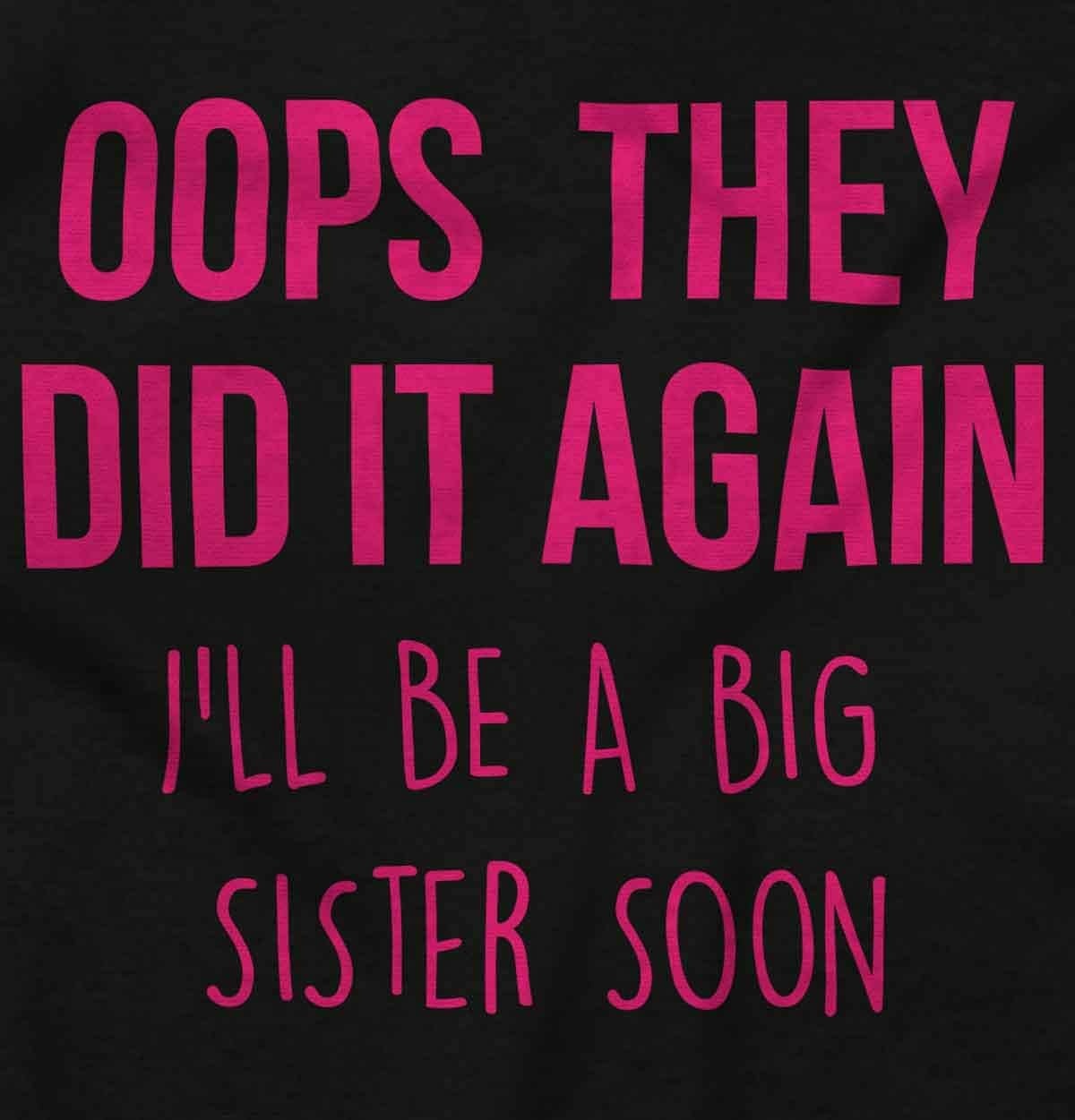 image:imageFunny Oops They Did It Again New Sibling Soon Baby Bodysuit Jumper BoysBlack
