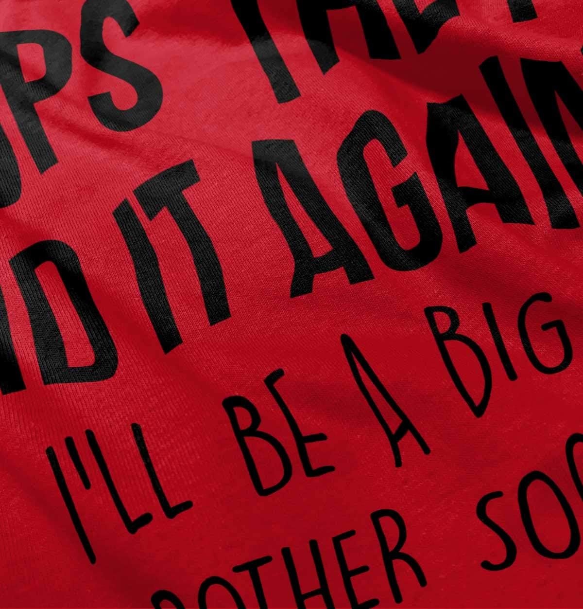 image:imageFunny Oops They Did It Again New Sibling Soon Baby Bodysuit Jumper BoysRed