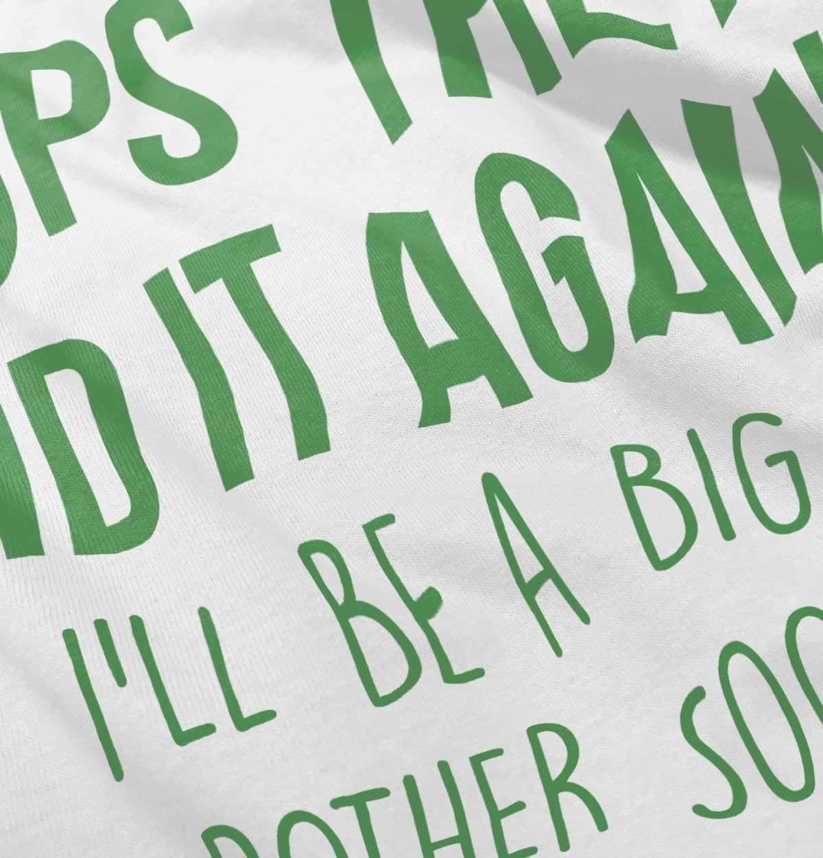 image:imageFunny Oops They Did It Again New Sibling Soon Baby Bodysuit Jumper BoysWhite