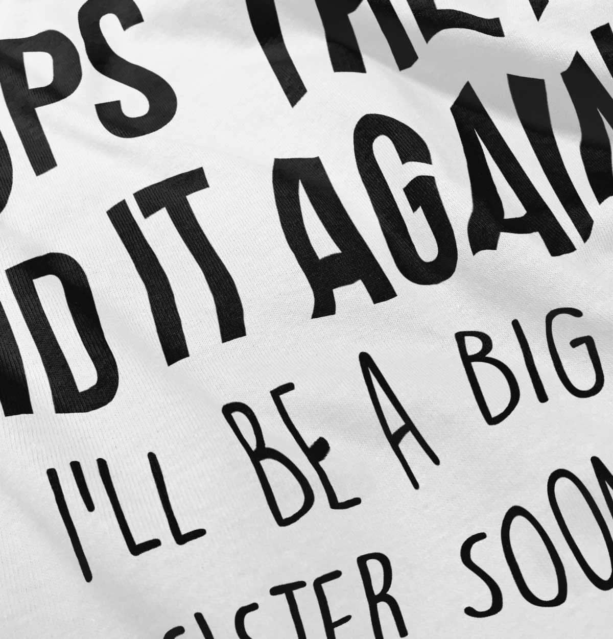 image:imageFunny Oops They Did It Again New Sibling Soon Baby Bodysuit Jumper BoysWhite
