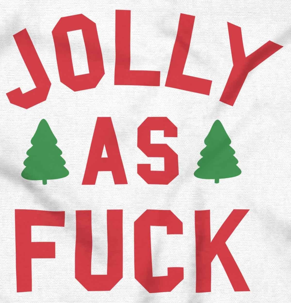 image:imageBrisco Brands Christmas Party Jolly AF Funny Sweatshirt for Men or WomenWhite